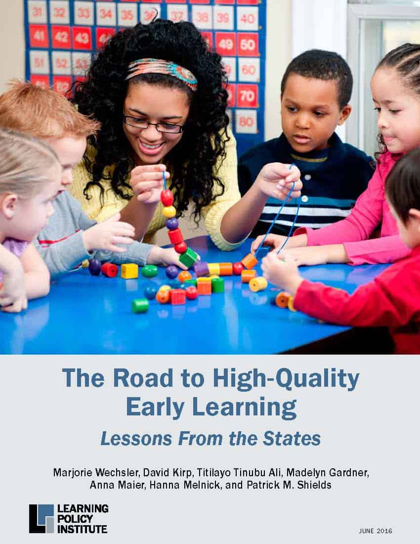 The Road to High-Quality Early Education