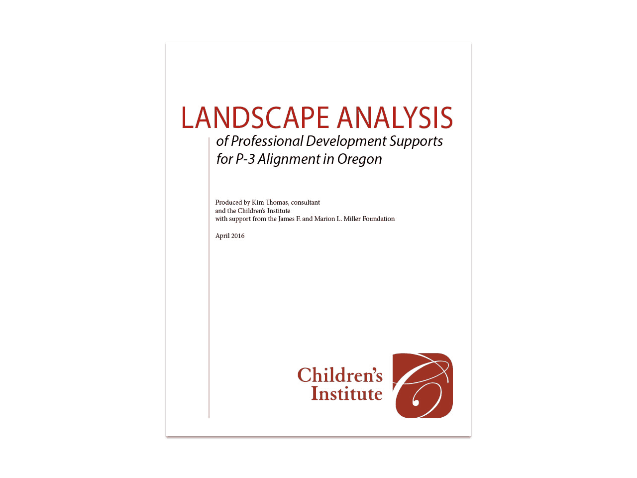 Landscape Analysis of Professional Development Supports for P-3 Alignment in Oregon
