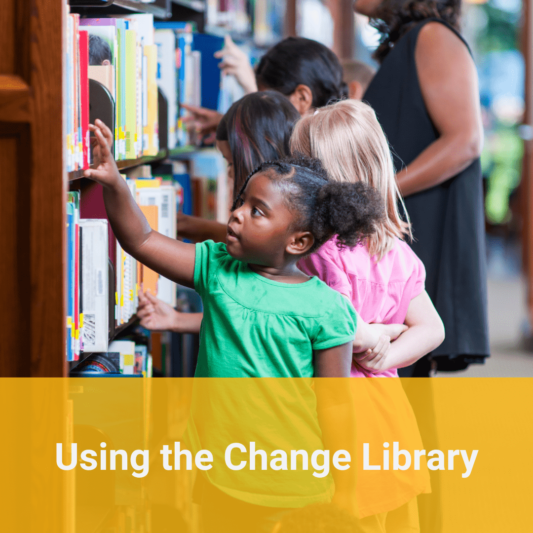 Using The Change Library