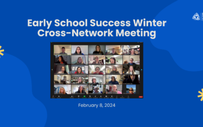 Early School Success Winter Cross-Network Meeting 2024