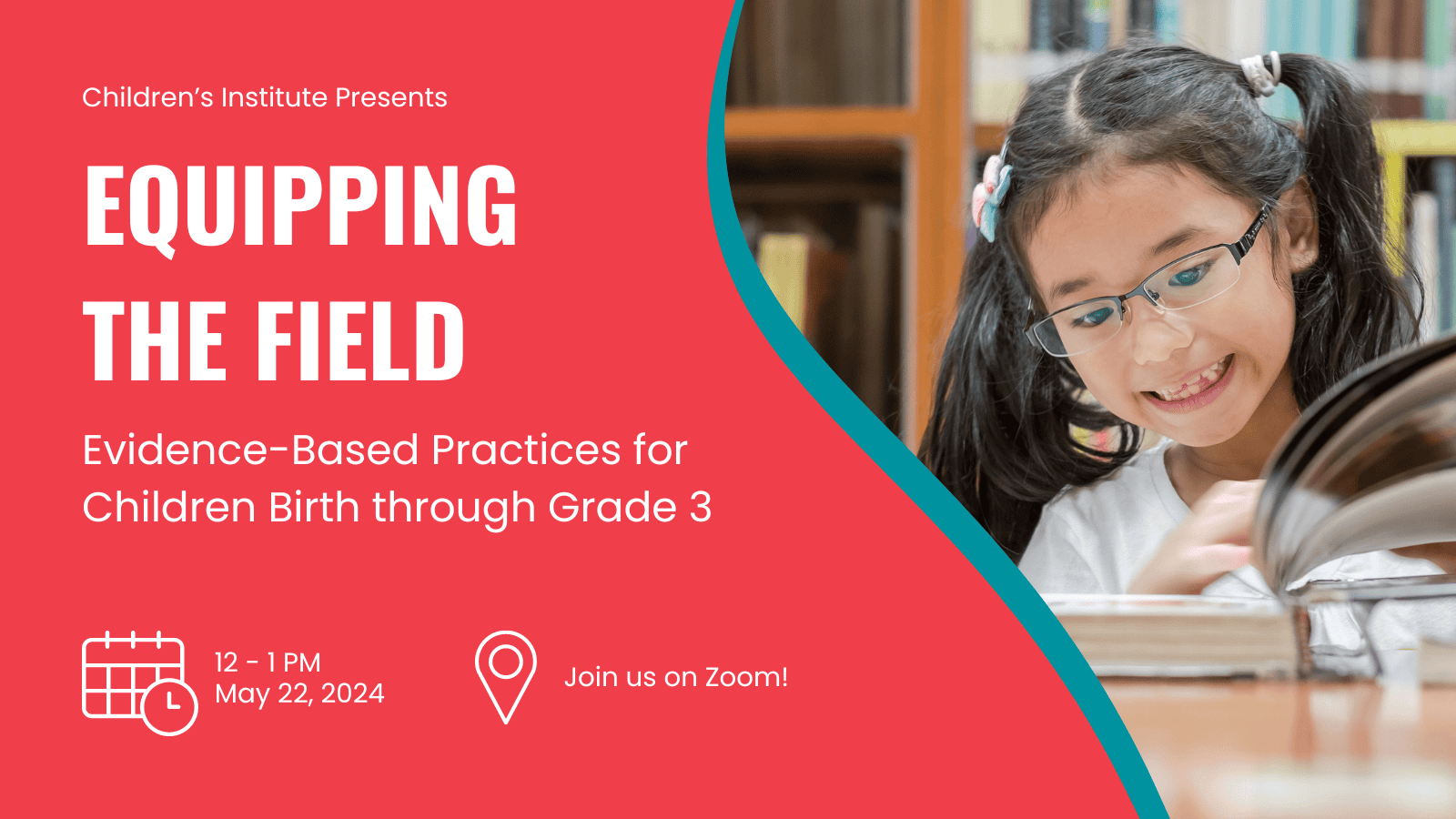 Equipping the Field: Evidence-Based Practices for Children Birth through Grade 3