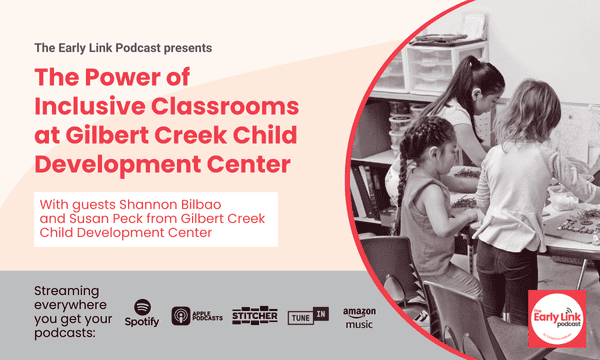 The Power of Inclusive Classrooms at Gilbert Creek Development Center