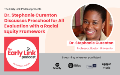 Dr. Stephanie Curenton Discusses Preschool for All Evaluation with a Racial Equity Framework