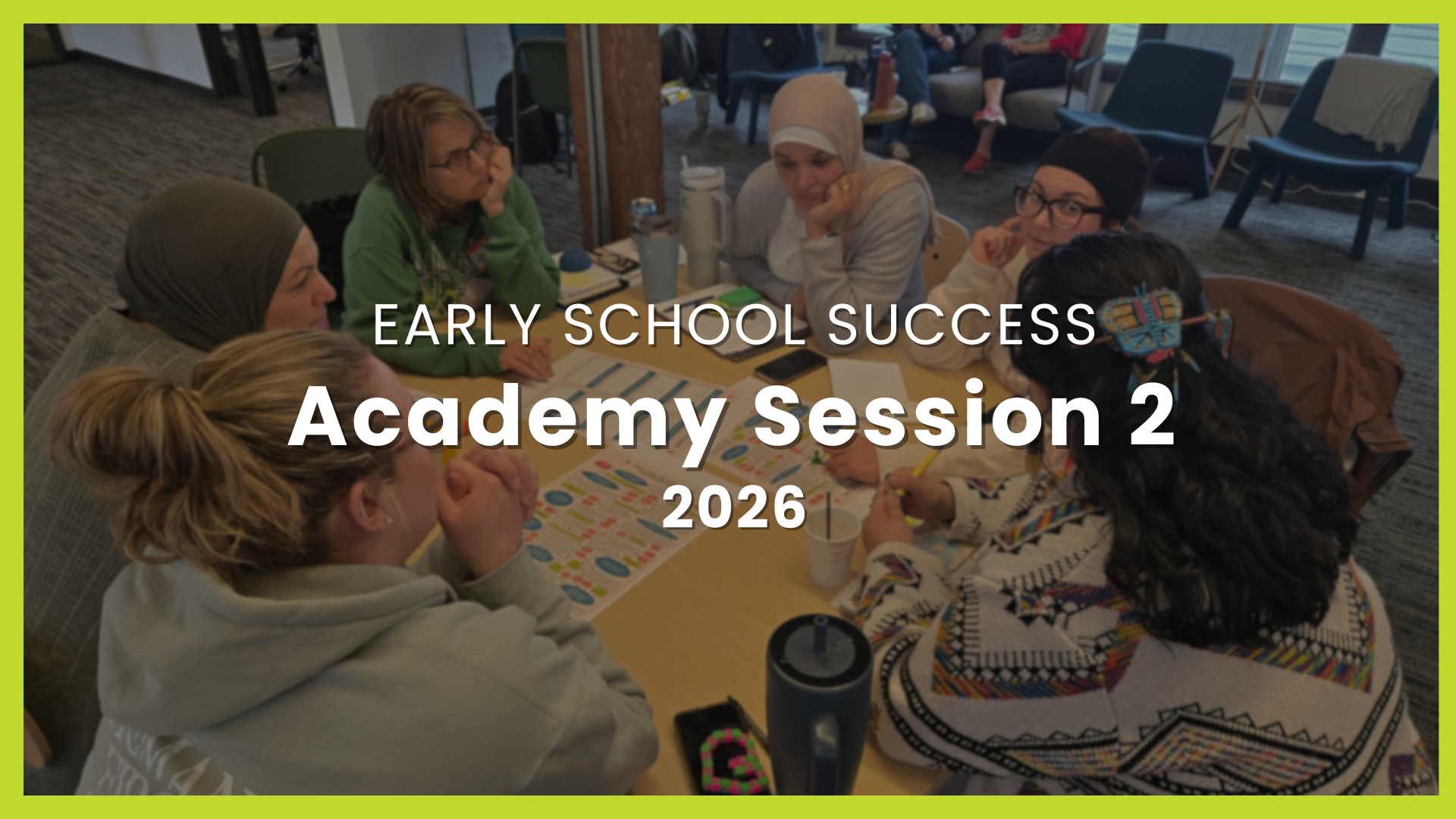 Early School Success Academy Session 2