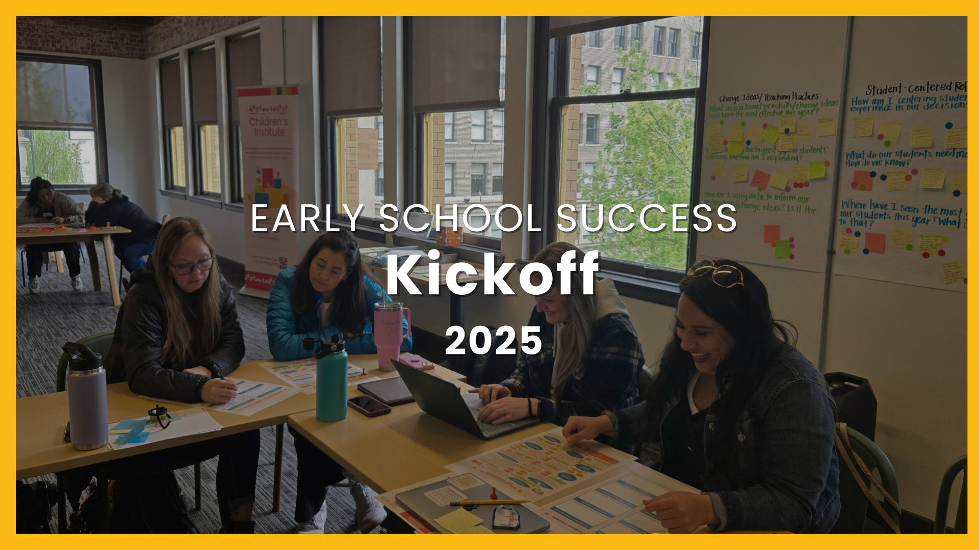 Early School Success Kickoff 2025-2026