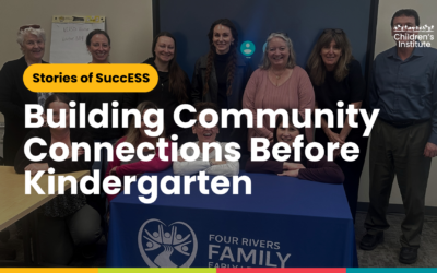 Stories of SuccESS: Building Community Connections Before Kindergarten